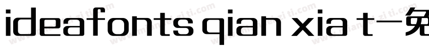 ideafonts qian xia t字体转换